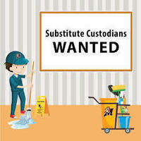 Custodial Substitutes Still Needed!