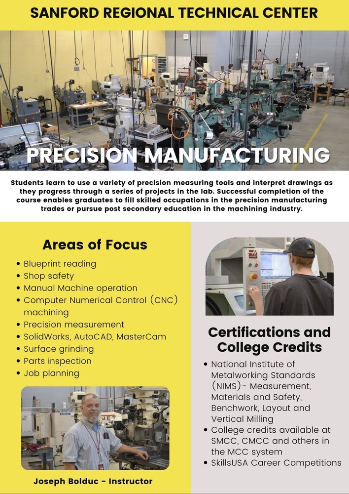 ​We are highlighting all of the programs at Sanford Regional Technical Center. Read more about the Precision Manufacturing Program below: