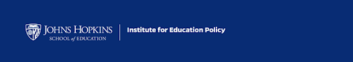 Johns Hopkins Institute for Education Policy