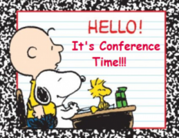 Parent/Teacher/Student Conferences!