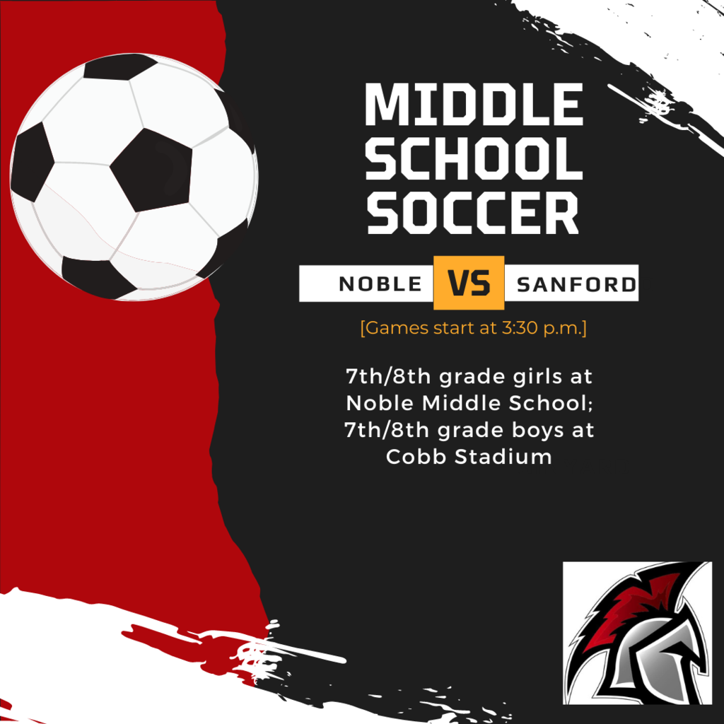 Good luck to the boys and girls middle school soccer teams as they kick off their season today! The 7th and 8th grade girls travel to Noble Middle School, while the 7th and 8th grade boys host at Cobb Stadium. Games start at 3:30 p.m. Come out and cheer on our future stars!