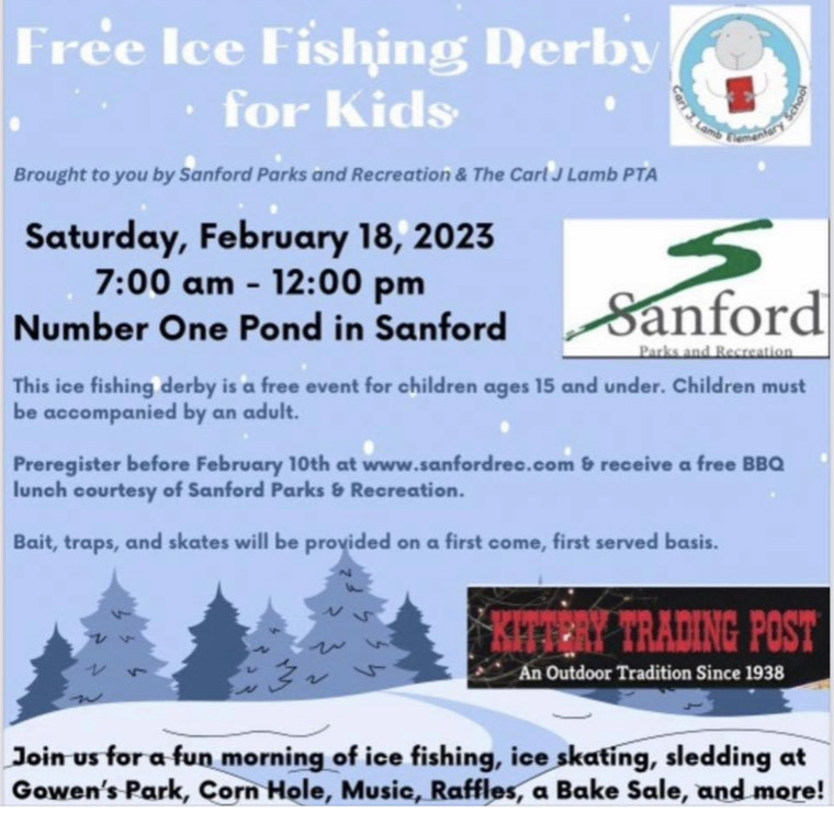 Come join us at the Free Ice Fishing Derby for kids at Number One Pond in Sanford on Saturday, February 18th! It's a free event for children ages 15 and under. They must be accompanied by an adult. The event is brought to you by Sanford Parks and Recreation and the Carl J. Lamb PTA. You can pre-register up until February 10th at www.sanfordrec.com and receive a free BBQ lunch.